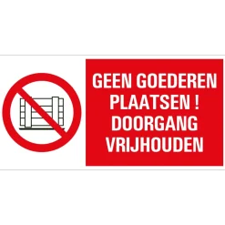 Pictogram geen goederen plaatsen 15 x 30 cm