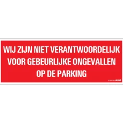 Pictogram niet verantwoordelijk 33 x 12 cm